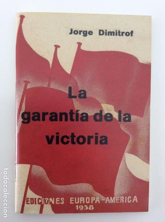 Gebrauchte B&uuml;cher: LA GARANT&Iacute;A DE LA VICTORIA. JORGE DIMITROF. FACS&Iacute;MIL.