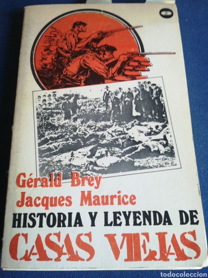 Gebrauchte B&uuml;cher: Historia y Leyenda de Casas Viejas Gerald Brey Jacques Maurice 1976