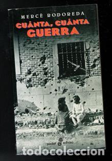 Libros de segunda mano: Cu&aacute;nta, cu&aacute;nta Guerra. Merc&eacute; Rodoreda - Foto 1