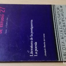 Libros de segunda mano: LA LITERATURA DE POSTGUERRA - LA POESIA - JOAQUIN BENITO DE LUCAS / S402