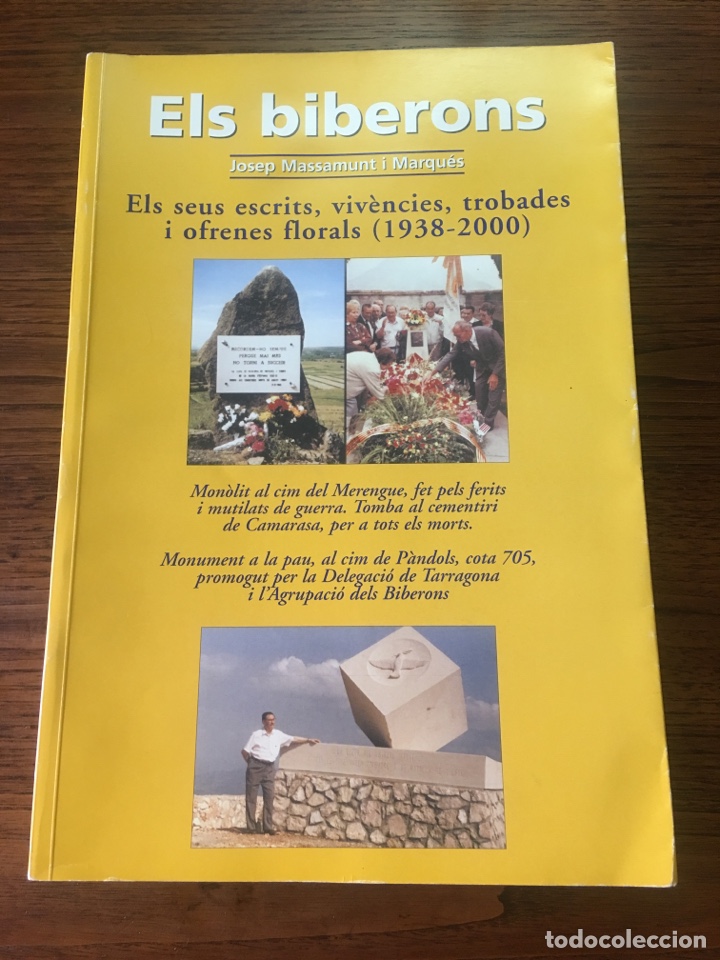 Libros de segunda mano: LIBRO ELS BIBERONS, ESCRITS, VIVENCIES, TROBADES I OFRENES FLORALS 1938-2000