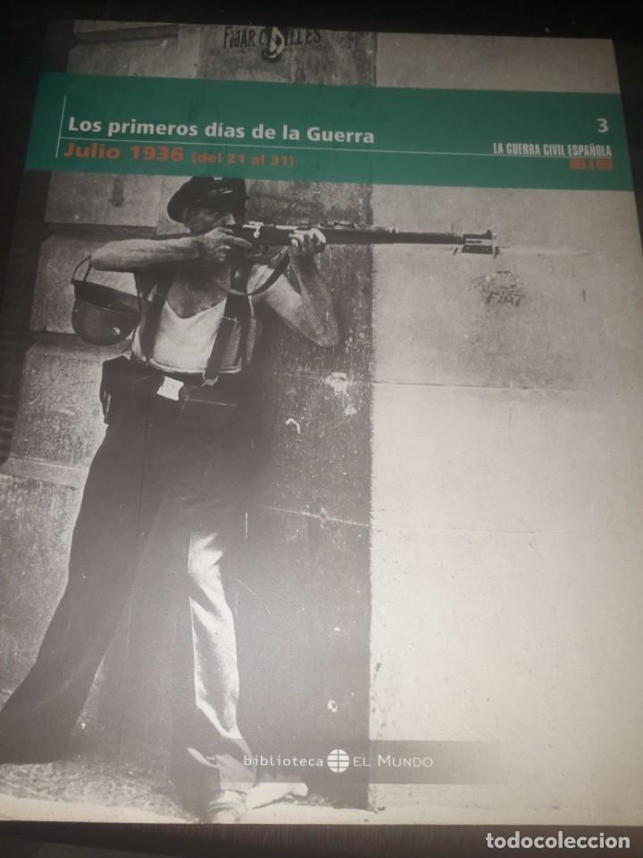 Libri di seconda mano: LIBRO 2056 LOS PRIMEROS DIAS DE LA GUERRA CIVIL ESPA&Ntilde;OLA N&ordm; 3 EL MUNDO