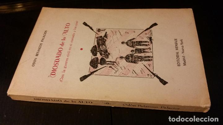 Gebrauchte B&uuml;cher: 1980 - OD&Oacute;N BETANZOS PALACIOS - DIOSDADO DE LO ALTO, CON LA GUERRA CIVIL - DEDICADO