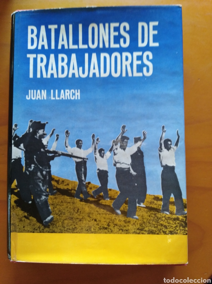 Libros de segunda mano: BATALLONES DE TRABAJADORES - Foto 1