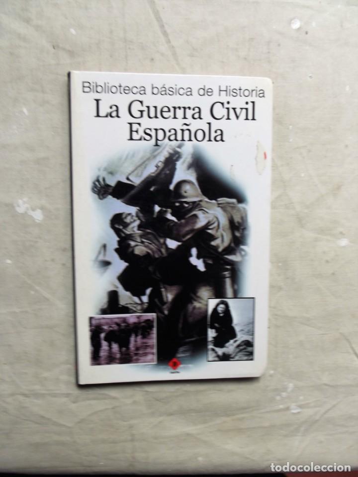 Gebrauchte B&uuml;cher: LA GUERRA CIVIL ESPA&Ntilde;OLA BIBLIOTECA BASICA DE HISTORIA