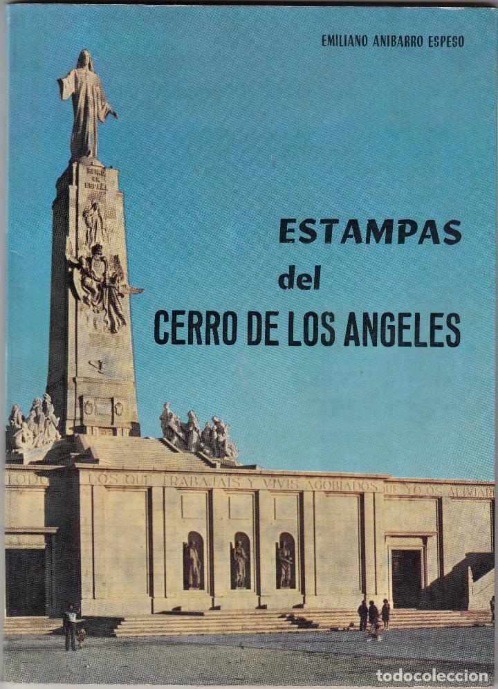 Gebrauchte B&uuml;cher: ESTAMPAS DEL CERRO DE LOS &Aacute;NGELES, TABOR, CALVARIO Y ALTAR MAYOR DE ESPA&Ntilde;A, EMILIANO ANIBARRO