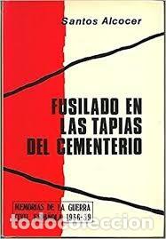 Second hand books: fusilado en las tapias del cementerio Santos Alcocer