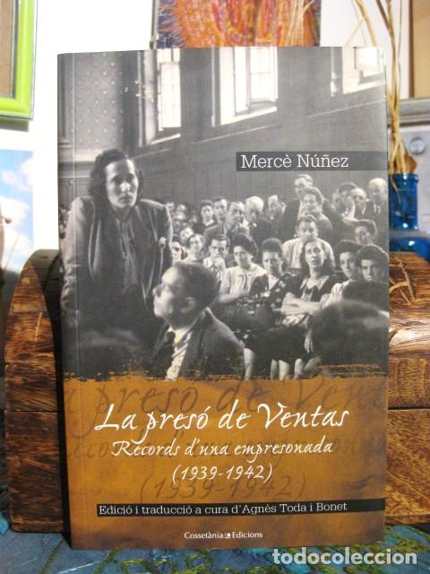 Gebrauchte B&uuml;cher: La pres&oacute; de Ventas: records d'una empresonada (1939-1942) Merc&egrave; N&uacute;&ntilde;ez. C&aacute;rcel Feminismo Feminisme