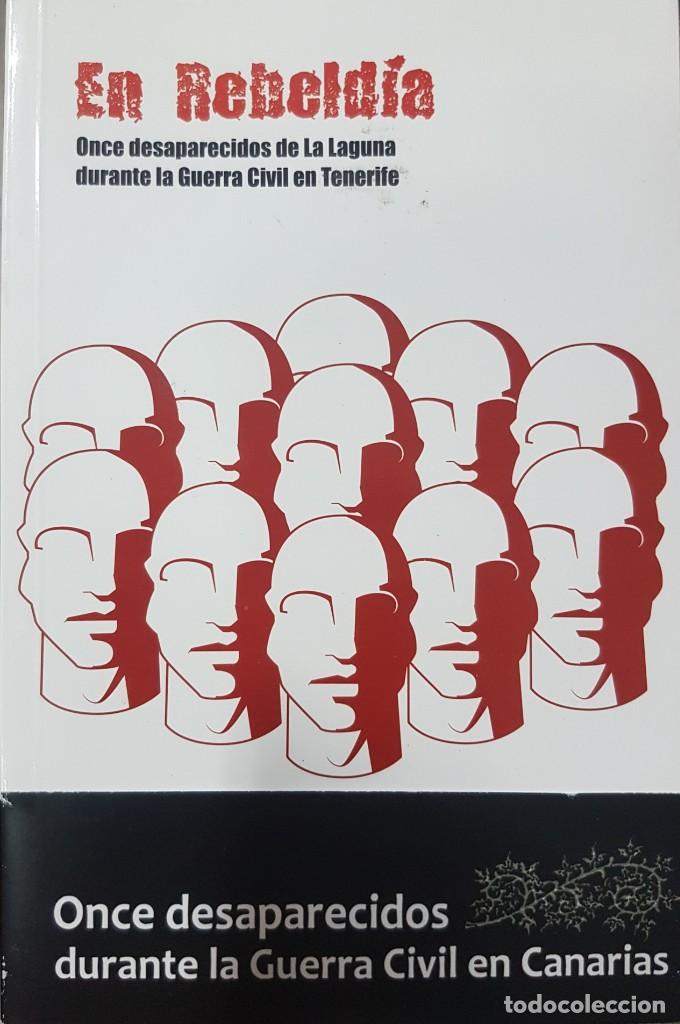 Gebrauchte B&uuml;cher: En Rebeld&iacute;a Once desaparecidos de la Laguna durante la guerra civil en Canarias - 1era edici&oacute;n