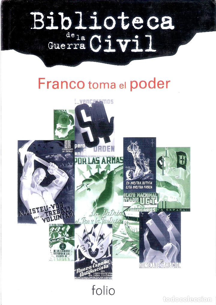 Gebrauchte B&uuml;cher: LA GUERRA CIVIL: FRANCO TOMA EL PODER - EQUIPO FOLIO