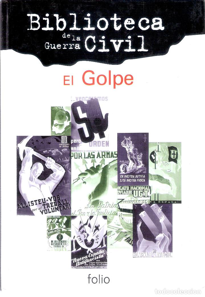 Gebrauchte B&uuml;cher: LA GUERRA CIVIL: EL GOLPE - EQUIPO FOLIO