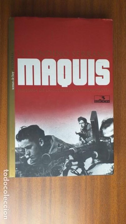 Libros de segunda mano: Maquis --- Secundino Serrano - Foto 1