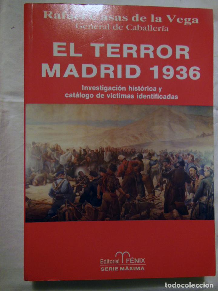 Libri di seconda mano: EL TERROR MADRID 1936. CASAS DE LA VEGA RAFAEL. 1994