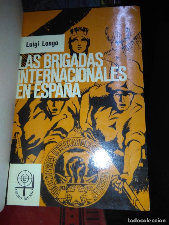 Gebrauchte B&uuml;cher: LUIGI LONGO.LAS BRIGADAS INTERNACIONALES EN ESPA&Ntilde;A.EDICIONES ERA