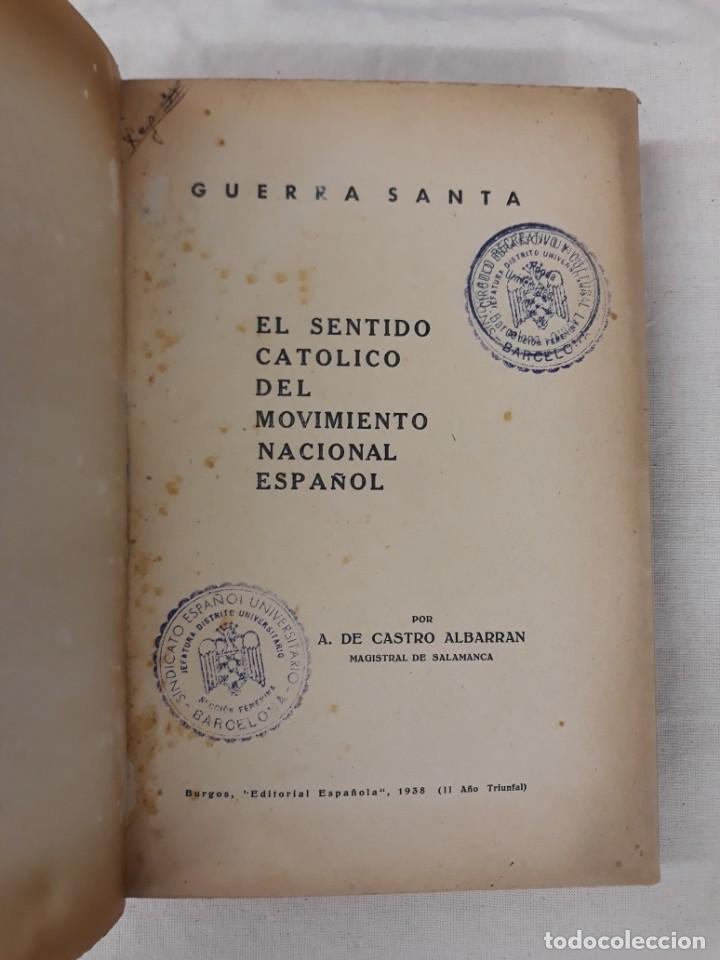 Gebrauchte B&uuml;cher: DE CASTRO ALBARRAN, A. GUERRA SANTA.EL SENTIDO CAT&Oacute;LICO DEL MOVIMIENTO NACIONAL ESPA&Ntilde;OL