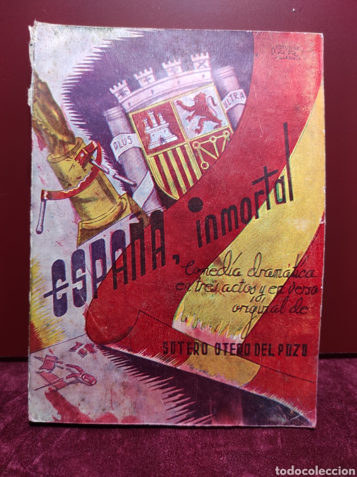 Gebrauchte B&uuml;cher: Espa&ntilde;a, Inmortal Soltero Otero del Pozo 1937