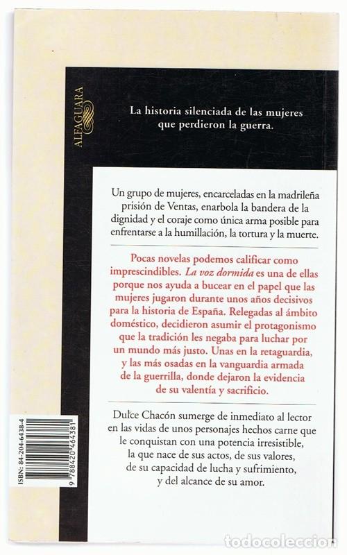Libros de segunda mano: LA VOZ DORMIDA DULCE CHAC&Oacute;N - Foto 2