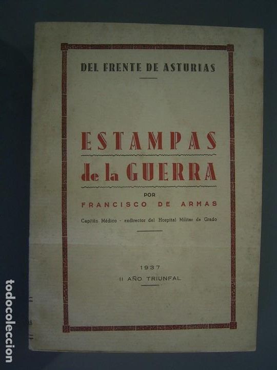Gebrauchte B&uuml;cher: ESTAMPAS DE LA GUERRA DEL FRENTE DE ASTURIAS - Francisco de Armas RAREZA