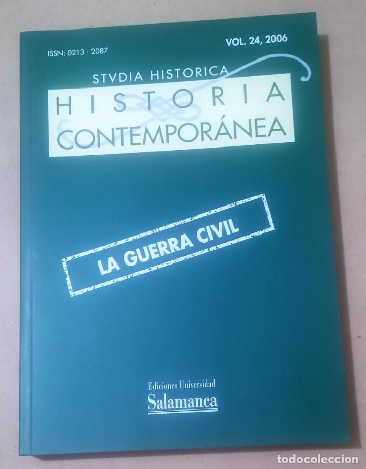 Libros de segunda mano: La Guerra Civil, Studia Historica, Historia Contempor&aacute;nea, Salamanca 2006
