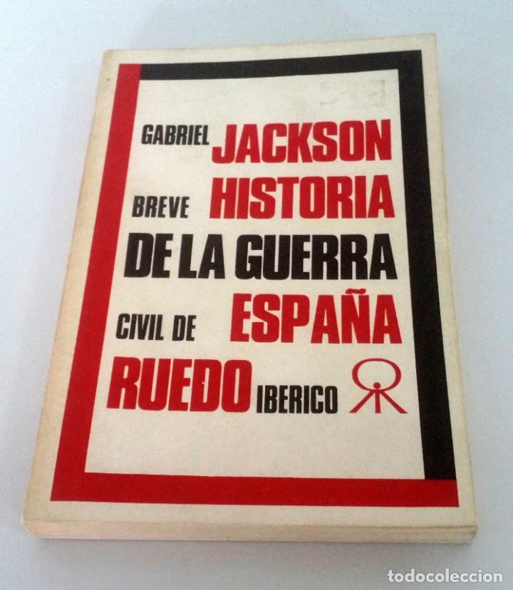 Gebrauchte B&uuml;cher: Breve historia de la Guerra Civil de Espa&ntilde;a. Gabriel Jackson