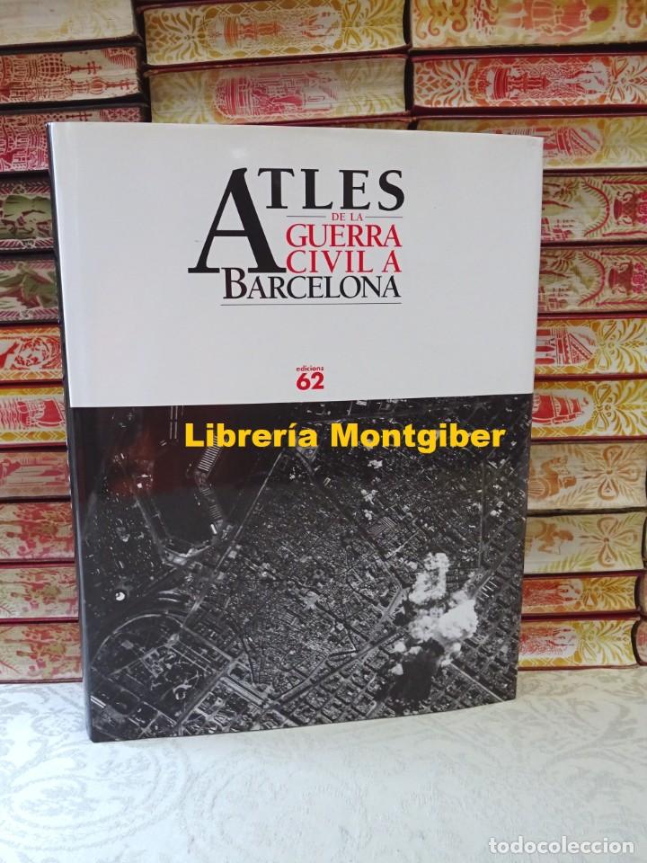 Gebrauchte B&uuml;cher: ATLES DE LA GUERRA CIVIL A BARCELONA . Autor : ABELLO i G&Uuml;ELL , TERESA