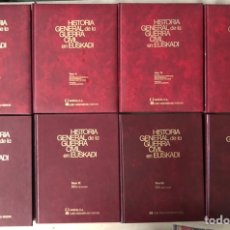 Libros de segunda mano: HISTORIA GENERAL DE LA GUERRA CIVIL EN EUSKADI. 8 TOMOS (OBRA COMPLETA). LUIS HARANBURU EDITOR. Lote 225994190