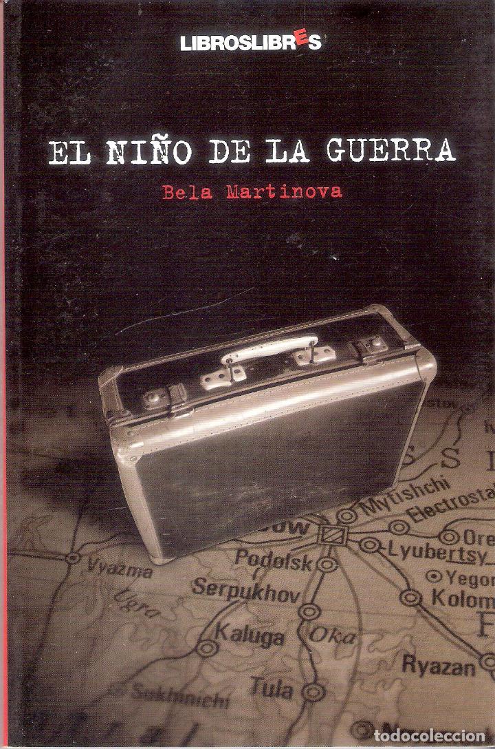 Gebrauchte B&uuml;cher: EL NI&Ntilde;O DE LA GUERRA - BE LA MARTINOVA