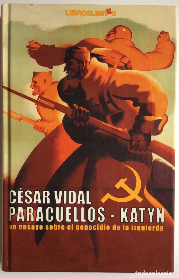 Libros de segunda mano: PARACUELLOS-KATYN / C&Eacute;SAR VIDAL / LIBROS LIBRES - Foto 1