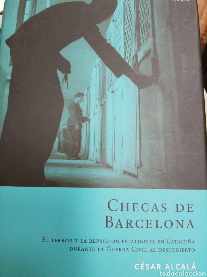 Gebrauchte B&uuml;cher: Checas de Barcelona El terror y la represi&oacute;n estalinista Catalu&ntilde;a durante la guerra Civil C. Alcal&aacute;