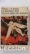 Gebrauchte B&uuml;cher: la revoluci&oacute;n y la guerra en Espa&ntilde;a P Brou&eacute; y E T&eacute;mime vol.2