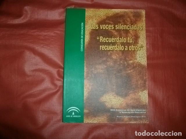 Libri di seconda mano: LAS VOCES SILENCIADAS (MEMORIA HIST&Oacute;RICA GUERRA CIVIL ESPA&Ntilde;OLA)