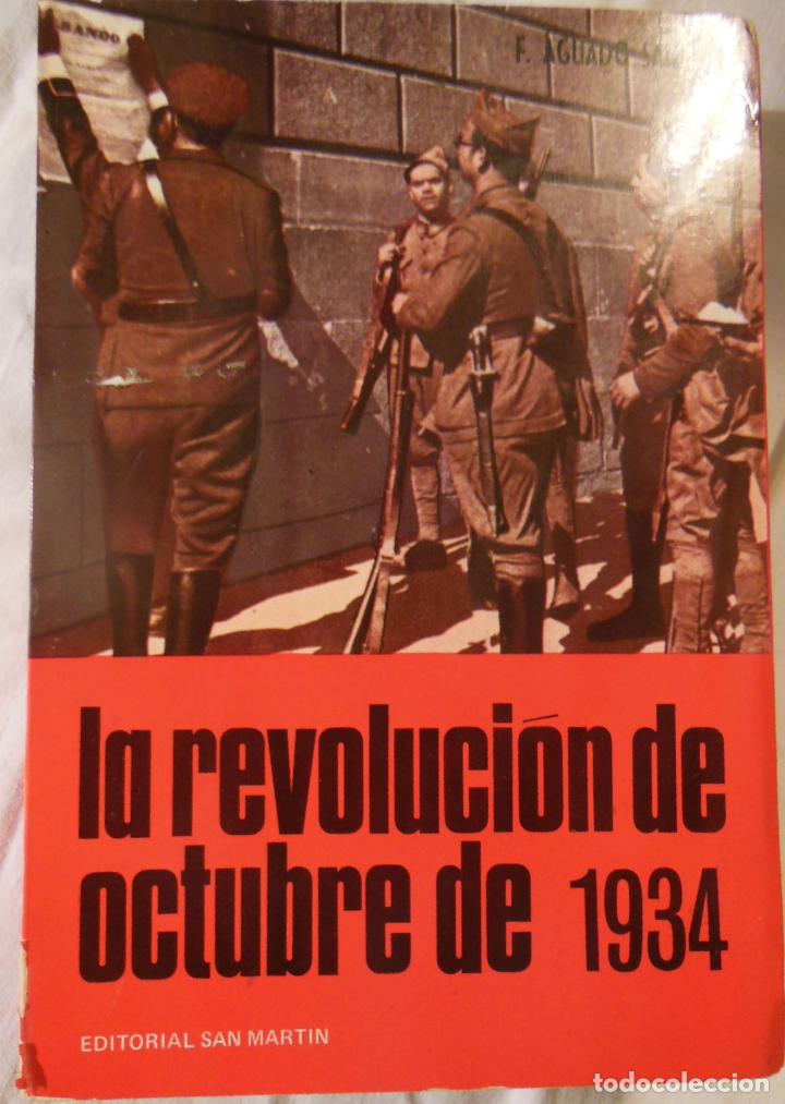 Gebrauchte B&uuml;cher: LA REVOLUCION DE OCTUBRE DE 1934. F.AGUADO SANCHEZ 1972