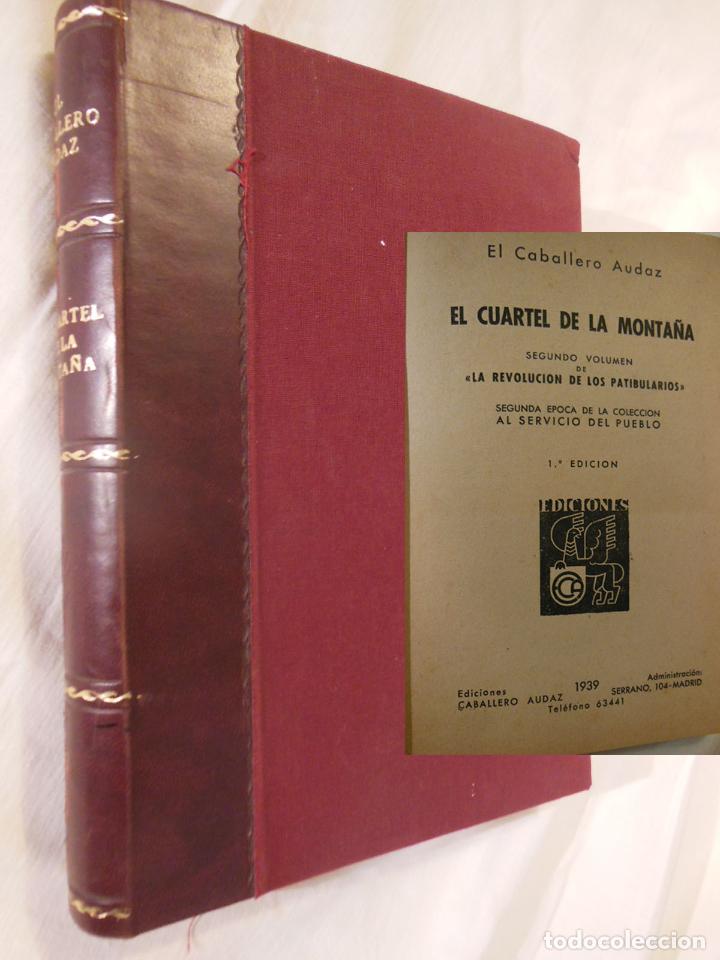 Gebrauchte B&uuml;cher: EL CUARTEL DE LA MONTA&Ntilde;A. 1939 EL CABALLERO AUDAZ