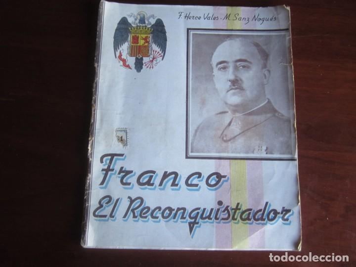 Gebrauchte B&uuml;cher: FRANCO EL RECONQUISTADOR F.HERCE M.SANZ S/F MADRID