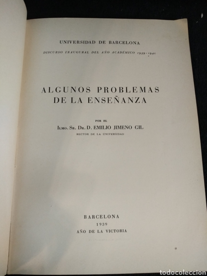 Gebrauchte B&uuml;cher: Algunos problemas de la ense&ntilde;anza, 1939 a&ntilde;o de la victoria, Emilio Jim&eacute;nez Gil.