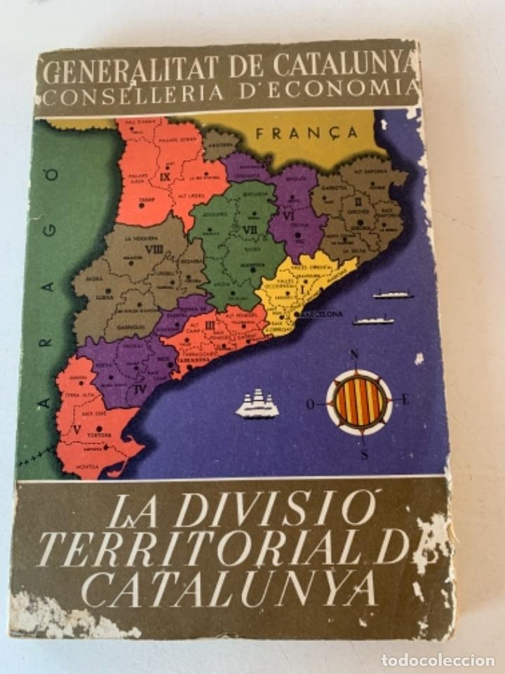 Libros de segunda mano: La divisi&oacute; territorial de Catalunya - Foto 1