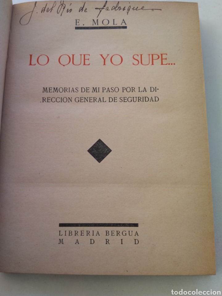 Libros de segunda mano: LO QUE YO SUPE.../E. MOLA A&Ntilde;O 1933 - Foto 2