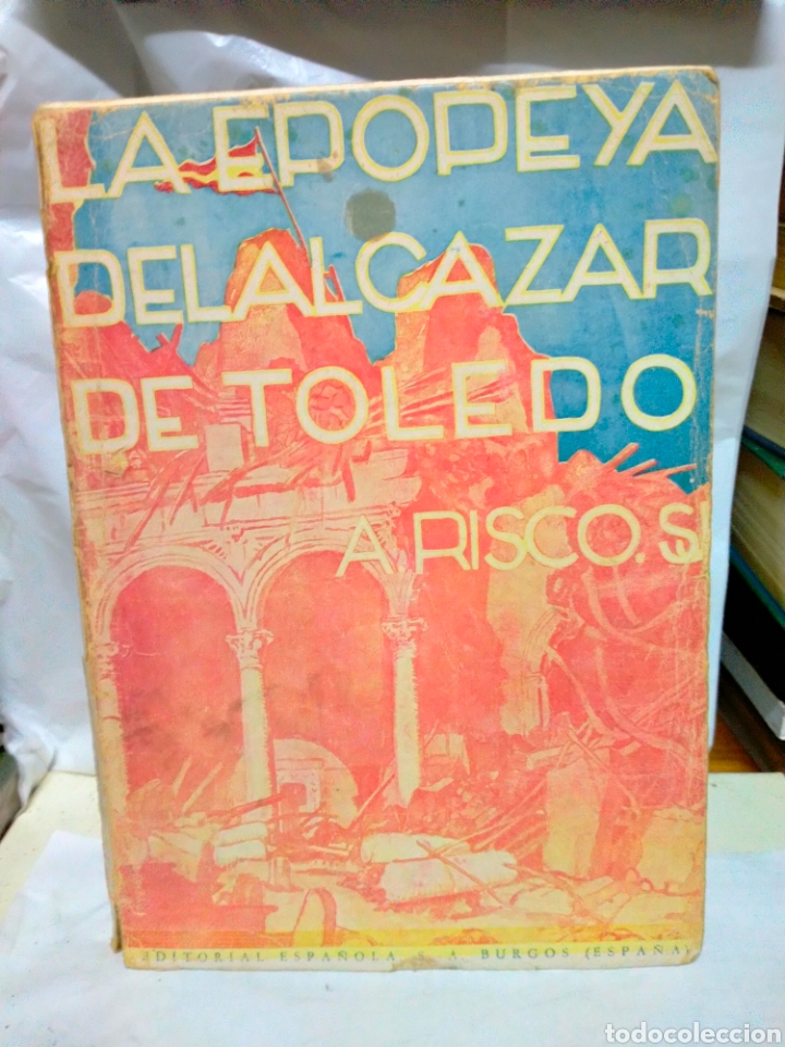 Gebrauchte B&uuml;cher: ALBERTO RISCO S.J. .LA EPOPEYA DEL ALC&Aacute;ZAR.1937.EDITORIAL ESPA&Ntilde;OLA