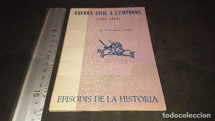 Gebrauchte B&uuml;cher: LIBRITO , GUERRA CIVIL A L EMPORDA 1963 64 PAGINAS . LEER DESCRIPCION