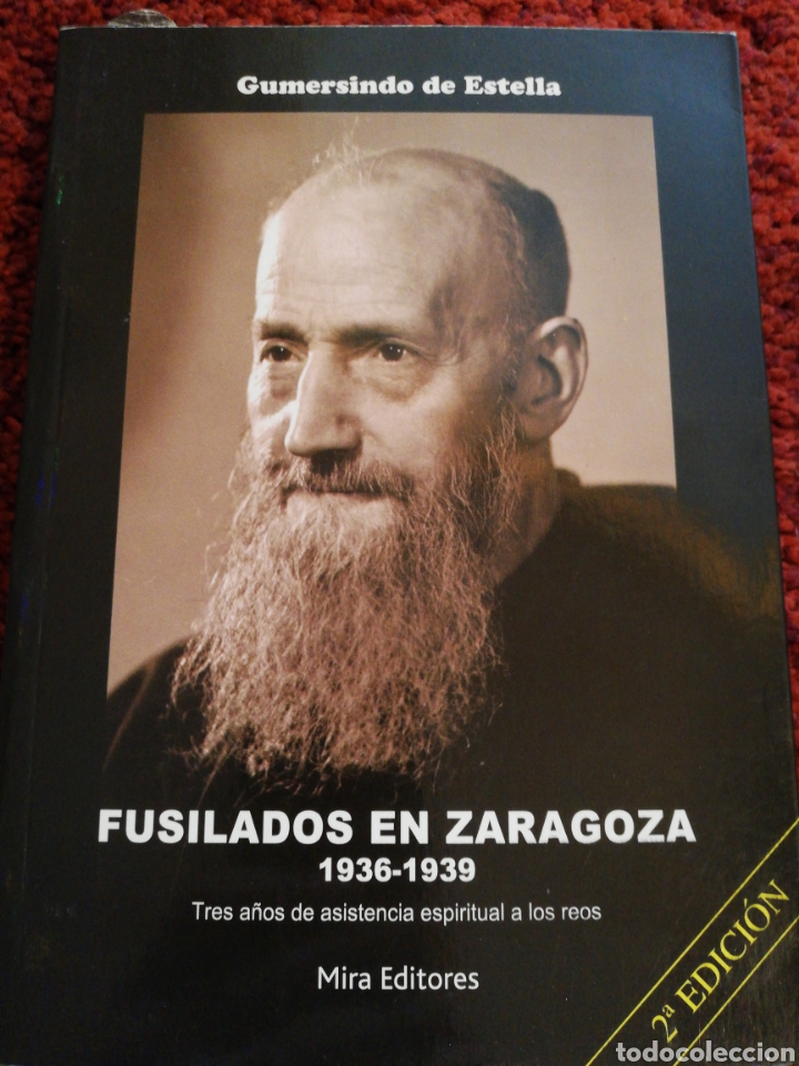 Gebrauchte B&uuml;cher: FUSILADOS EN ZARAGOZA 1936-1939 GUMERSINDO DE ESTELLA