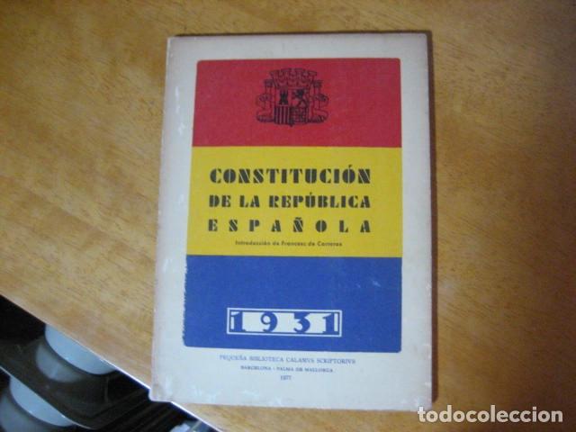 Gebrauchte B&uuml;cher: Constituci&oacute;n de la Rep&uacute;blica espa&ntilde;ola de 1931 INTRODUCCION CARRERAS MALLORCA 1977