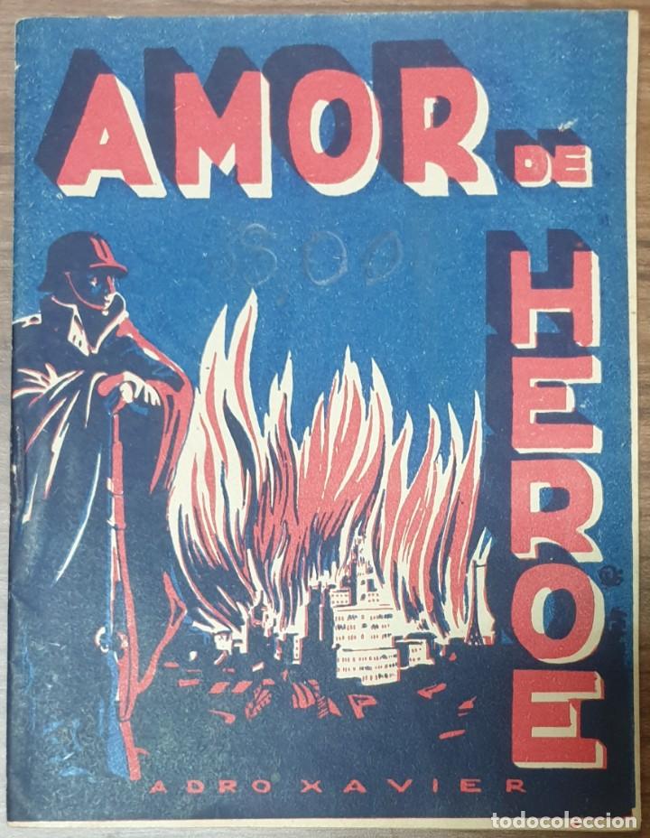 Gebrauchte B&uuml;cher: AMOR DE HEROE ADRO XAVIER