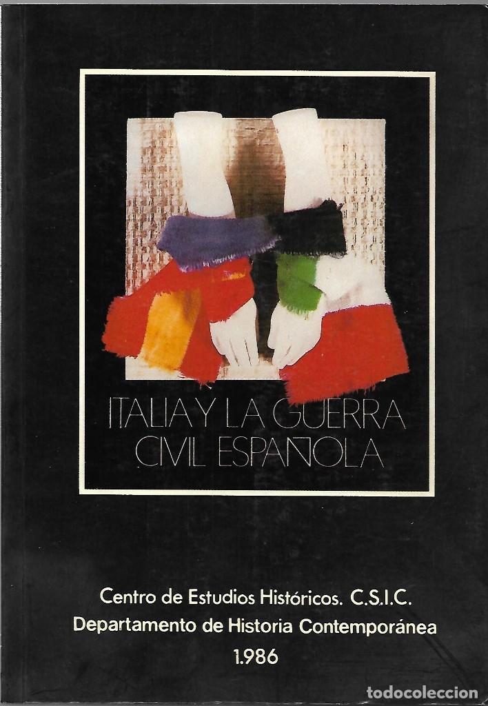 Gebrauchte B&uuml;cher: Italia y la guerra civil espa&ntilde;ola.