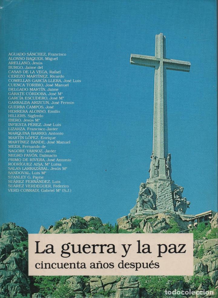 Gebrauchte B&uuml;cher: La guerra y la paz cincuenta a&ntilde;os despu&eacute;s. Varios autores. 1990.