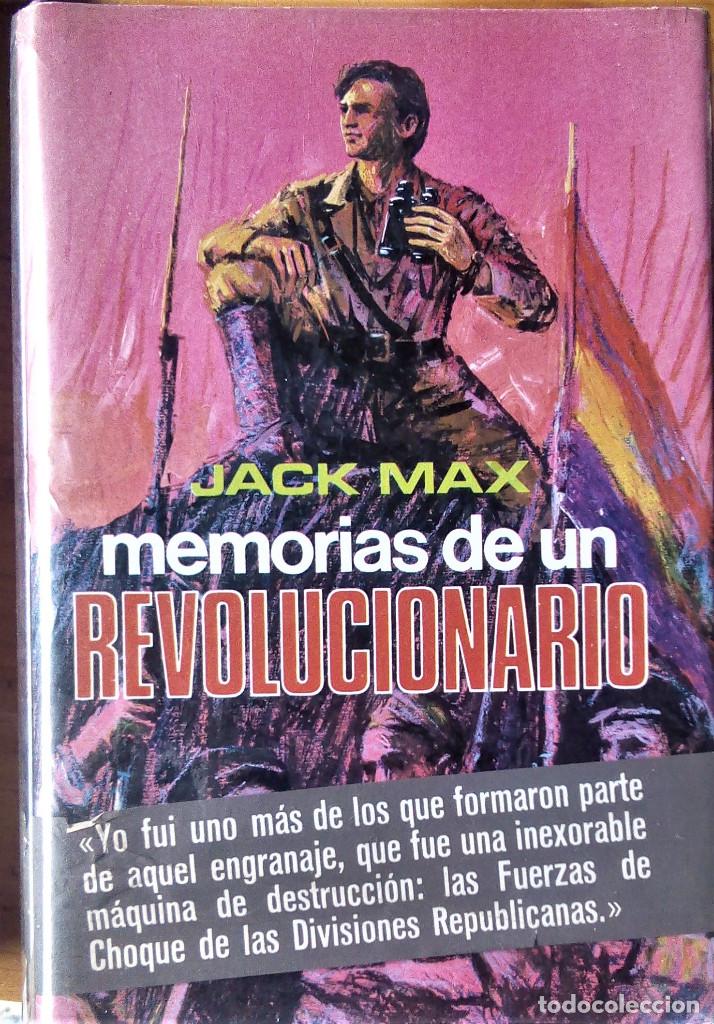 JACK MAX - MEMORIAS DE UN REVOLUCIONARIO (Libros de Segunda Mano - Historia - Guerra Civil Española)