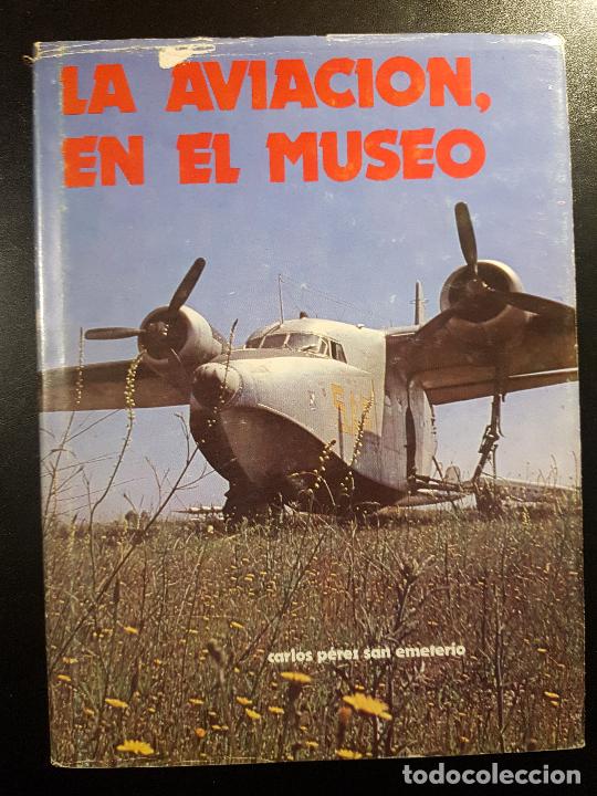 Libros de segunda mano: La aviacion en el Museo - Foto 1