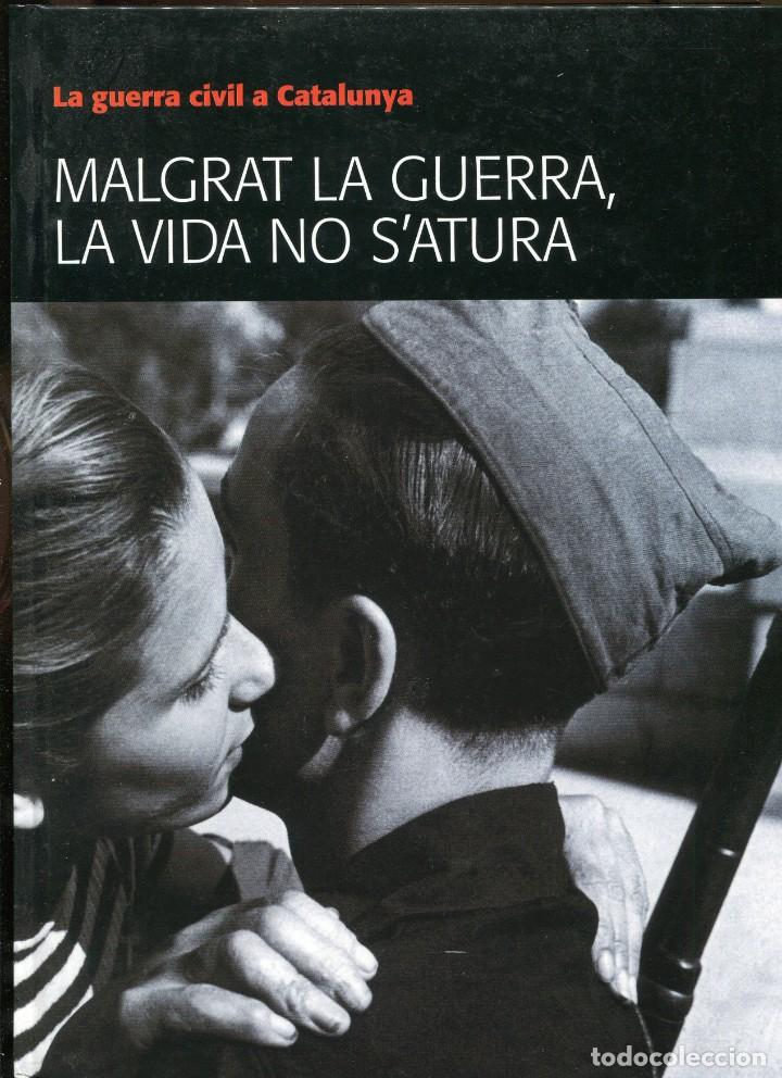 Gebrauchte B&uuml;cher: Guerra civil a Catalunya. Malgrat la guerra, la vida no s'atura. memorial demogr&agrave;tic 2008