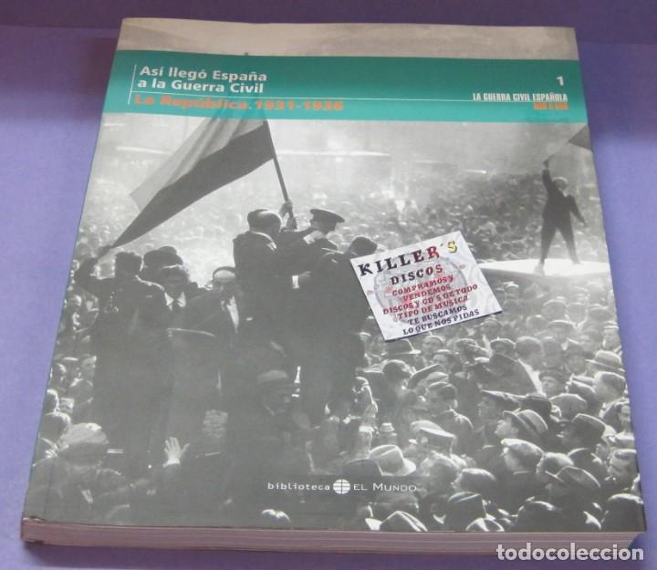 Gebrauchte B&uuml;cher: As&iacute; lleg&oacute; Espa&ntilde;a a la Guerra Civil 1 - La Rep&uacute;blica 1931 1936 - Guerra Civil Espa&ntilde;ola Mes a Mes