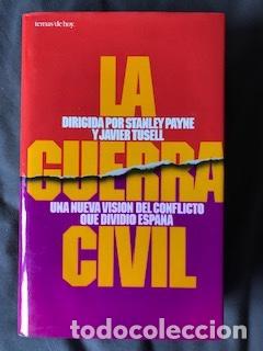 Libri di seconda mano: LA GUERRA CIVIL, STANLEY PAYNE Y JAVIER TUSELL