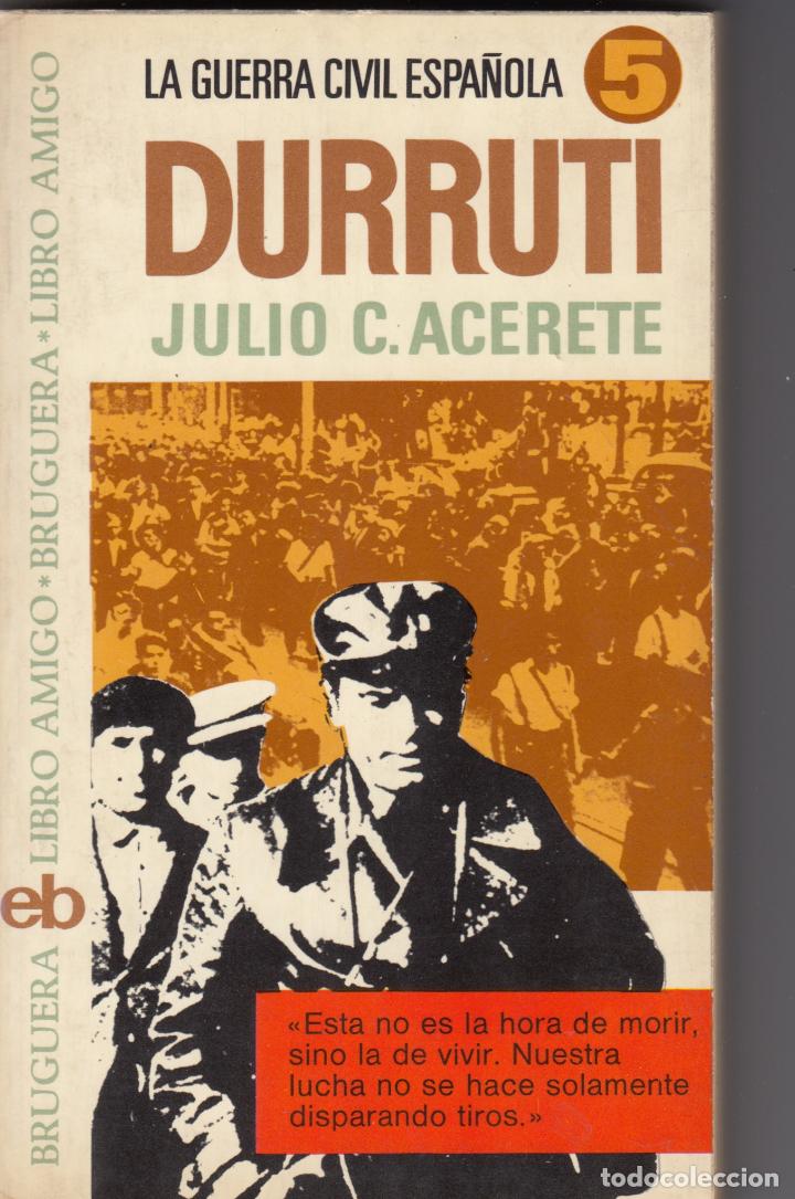 Libros de segunda mano: DURRUTI- ACERETE. SCW.. ABF. - Foto 1